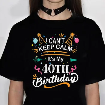 40 Χρόνια για τα Γενέθλια Γυναίκα t-shirts για γυναίκες Y2K t-shirts γυναικεία αστεία ρούχα
