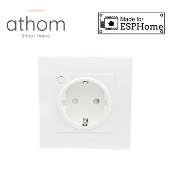 ATHOM Έκανε Για ESPhome Έξυπνη Πρίζα Λειτουργεί Με το Σπίτι Αναπληρώτης με την Παρακολούθηση της Κατανάλωσης 16A