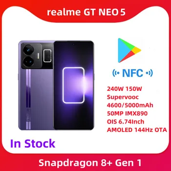 Realme Neo GT 5 Κινητό Τηλέφωνο Snapdragon 8+ Gen1 240W 150W Supervooc 4600/5000mAh 50MP IMX890 OIS 6.74 Ιντσών AMOLED 144Hz OTA NFC
