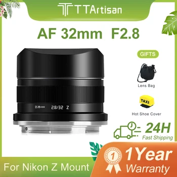 TTArtisan AF 32mm F2.8 Πλαισίων Αυτόματη Εστίαση Prime Σταθερή Εστίαση του Φακού για Nikon Z Τοποθετεί την Κάμερα Z6 Z7 Z6II Z7II Zfc Z50 Z9