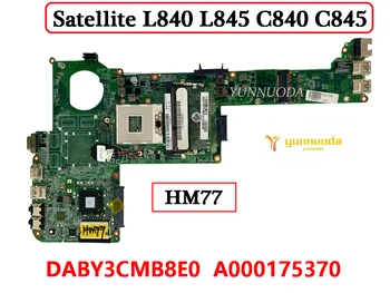 Αρχικά Για TOSHIBA Satellite L840 L845 C840 C845 Μητρικών καρτών Lap-top DABY3CMB8E0 A000175370 DDR3 HM77 100% που Εξετάζεται