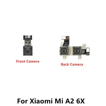 Μικρή Μπροστινή Κάμερα Για το Xiaomi Α2 Mi Α2 MiA2 6x Οπίσθια Κάμερα Κύρια Πίσω Μεγάλο Ενότητα Καμερών Ευκίνητο Καλώδιο