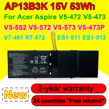 Νέα Μπαταρία Lap-top Για το Acer Aspire V5-472 V5-473 V5-552 V5-572 V5-573 V7-481 R7-572 ES1-511 Σειρά AP13B3K AP13B8K 15V 53Wh