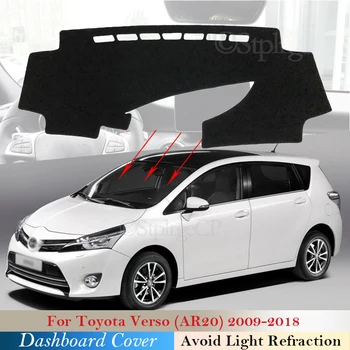 Ταμπλό Κάλυμμα Προστατευτικό Μαξιλάρι για το Toyota Verso 2009~2018 AR20 SportsVan Εξαρτήματα Αυτοκινήτων Ταμπλό Sunshade Χαλί 2010 2017